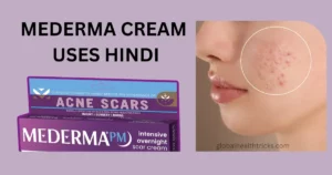 mederma cream uses hindi
