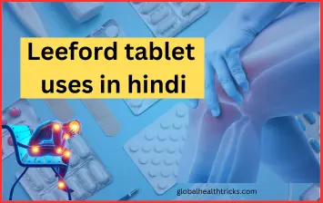 leeford tablet uses in hindi